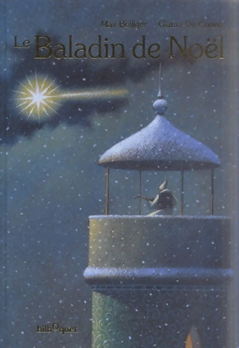 Livrenpoche : Le baladin de noël - Max Bolliger - Livre