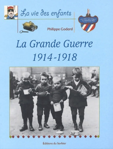 Livrenpoche : La vie des enfants - Philippe Godard - Livre