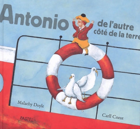 Livrenpoche : Antonio de l'autre côté de la terre - Malachy Doyle - Livre