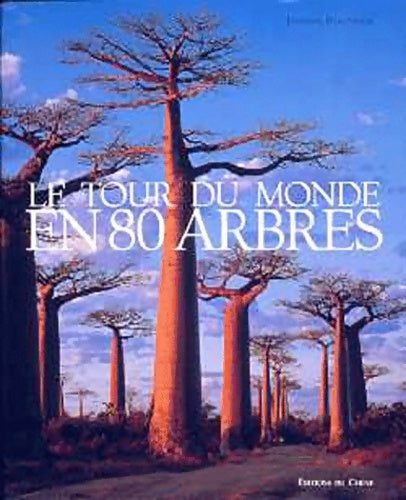 Livrenpoche : Le tour du monde en 80 arbres - Thomas Pakenham - Livre