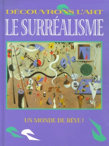 Livrenpoche : Le surréalisme - Linda Bolton - Livre