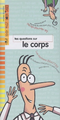 Livrenpoche : Tes questions sur le corps - Collectif - Livre