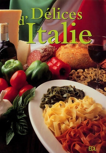 Livrenpoche : Délice d'Italie - Collectif - Livre