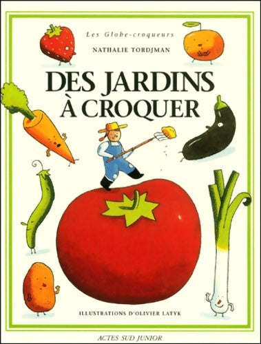 Livrenpoche : Des jardins à croquer - Nathalie Tordjman - Livre