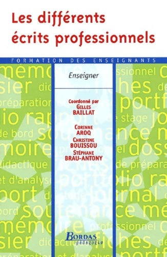 Livrenpoche : Les differents ecrits professionnels (ancienne edition) - Corinne Aroq - Livre