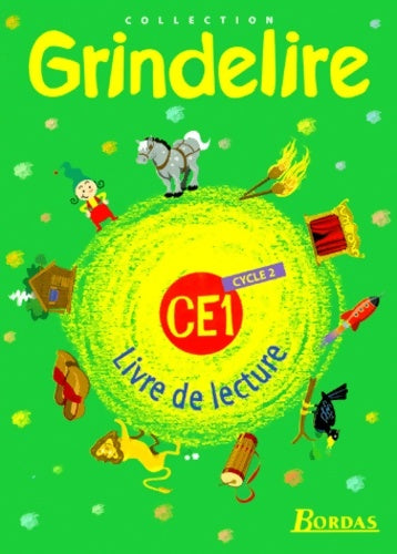 Livrenpoche : Grindelire : Livre de lecture CE1 cycle 2 - Attard - Livre