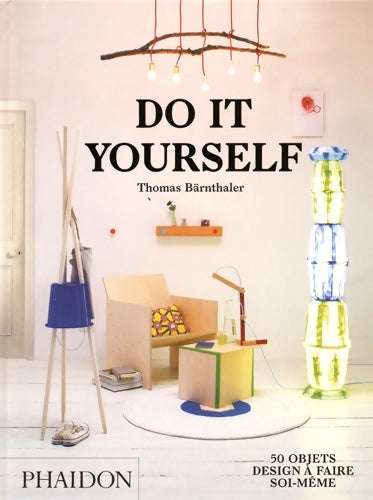 Do it yourself -  - Livre