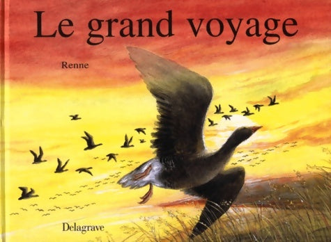 Livrenpoche : Le grand voyage - Renne - Livre