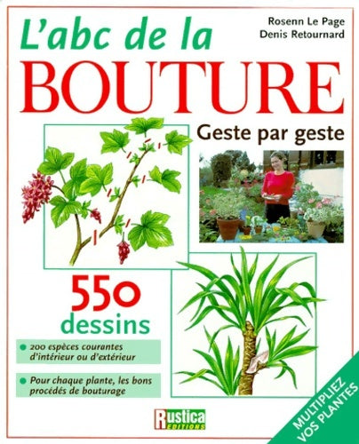 Livrenpoche : L'abc de la bouture : Geste par geste - Retournard - Livre