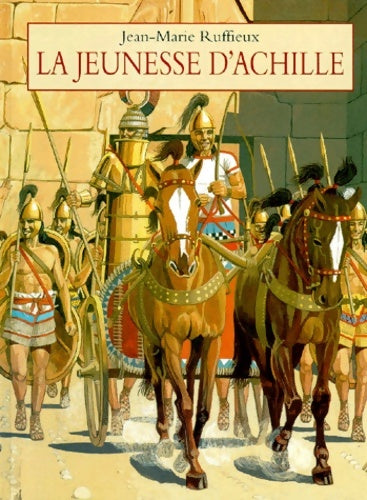 Livrenpoche : Jeunesse d achille (la) - Ruffieux Jean-marie - Livre