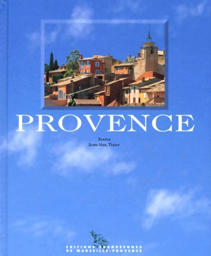 Livrenpoche : Provence - Jean-Max Tixier - Livre