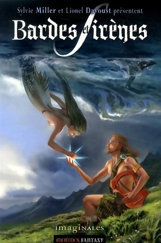 Livrenpoche : Bardes et sirènes. Anthologie des imaginales - Sylvie Miller - Livre