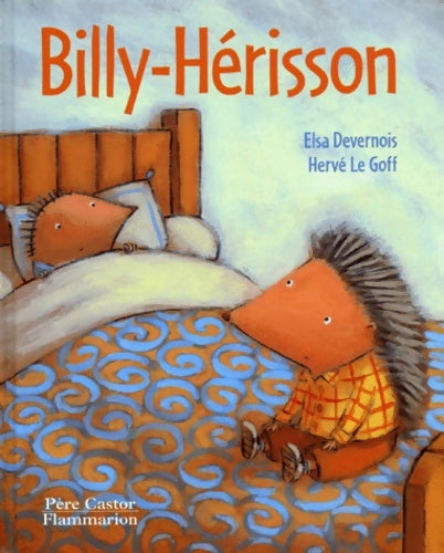 Livrenpoche : Billy-hérisson - Elsa Devernois - Livre