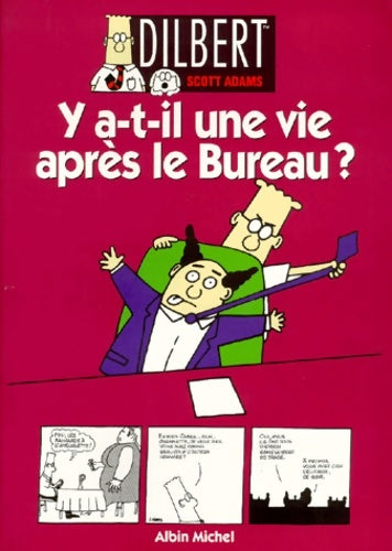 Livrenpoche : Dilbert - y-a-t-ii une vie après le bureau ? - Scott Adams - Livre