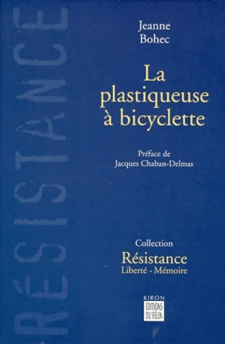 Livrenpoche : La plastiqueuse à bicyclette - Jeanne Bohec - Livre