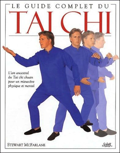 Livrenpoche : Guide complet du tai chi - Todd Mcfarlane - Livre