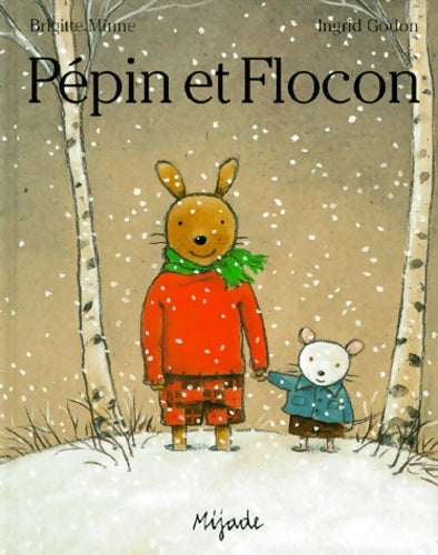 Livrenpoche : Pépin et flocon - L. Bourguignon - Livre