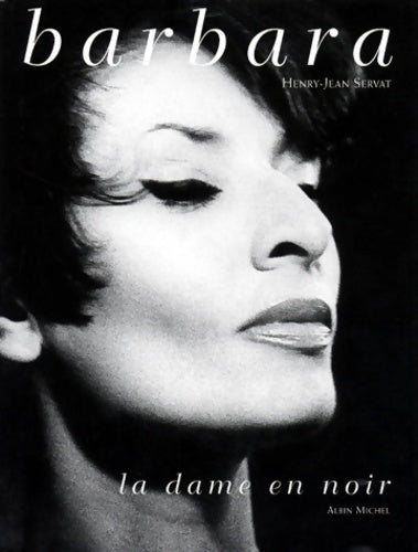 Livrenpoche : Barbara la dame en noir - Henry-Jean Servat - Livre