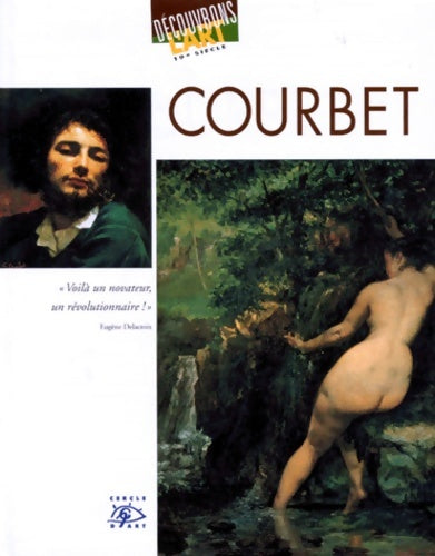 Livrenpoche : Courbet 1819-1877 - Collectif - Livre