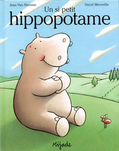 Livrenpoche : Un si petit hippopotame - D. Merveille - Livre