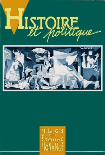 Livrenpoche : Histoire et politique : Mélanges offerts à edmond monange - Crbc - Livre