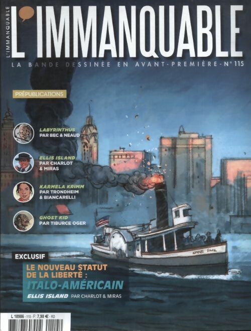 Livrenpoche : L'immanquable n°115 : Le nouveau statut de la liberté : italo-américain, Ellis island - Collectif - Livre