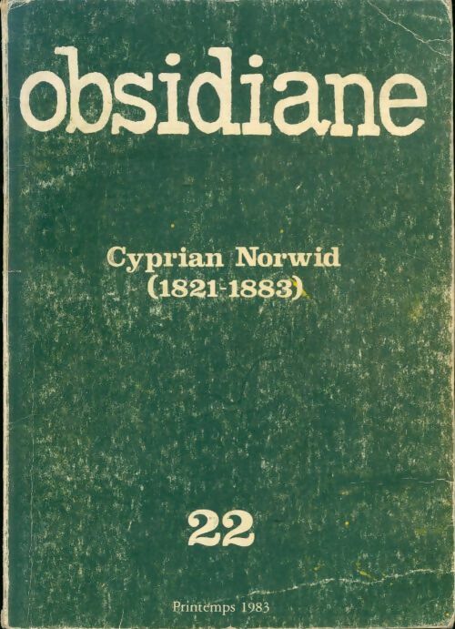 Livrenpoche : Obsidiane n°22 : Cyprien Norwid - Collectif - Livre