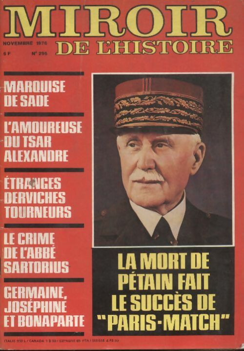 Livrenpoche : Miroir de l'Histoire n°295 : La mort de Pétain fait le succès de "Paris-match" - Collectif - Livre