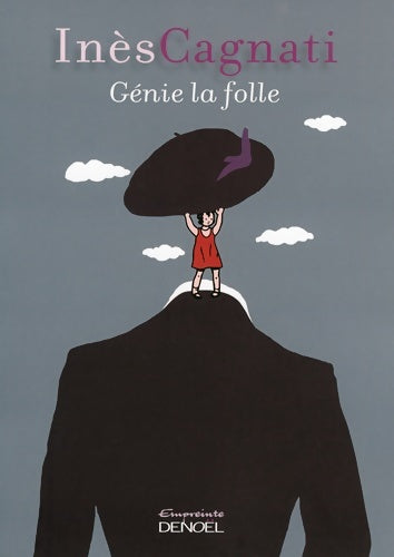 Livrenpoche : Génie la folle - Inès Cagnati - Livre