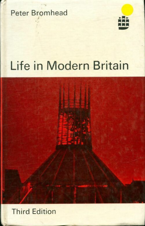 Livrenpoche : Life in modern Britain - Peter Bromhead - Livre