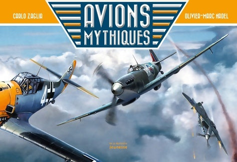 Livrenpoche : Avions mythiques - Olivier-marc Nadel - Livre