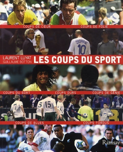 Livrenpoche : Les coups du sport - Laurent Luyat - Livre