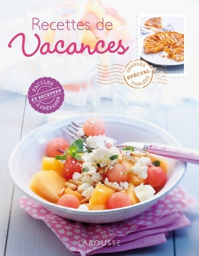 Livrenpoche : Recettes des vacances - Corinne Jausserand - Livre