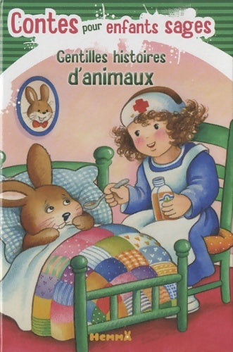 Livrenpoche : Gentilles hist d'animaux conte - Collectif - Livre