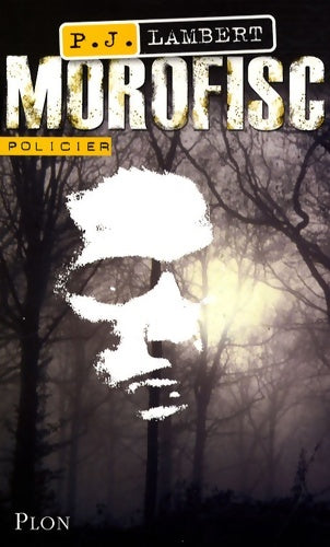 Livrenpoche : Morofisc - P. J. Lambert - Livre