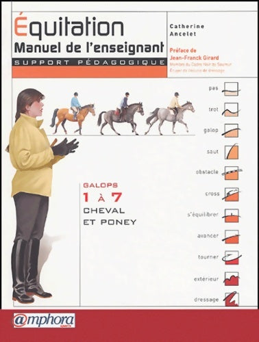 Livrenpoche : Équitation : Manuel de l'enseignant (support pédagogique) - galops 1 à 7 - cheval et poney - Catherine Ancelet - Livre
