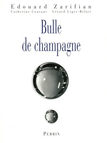 Livrenpoche : Bulle de champagne - Edouard Zarifian - Livre