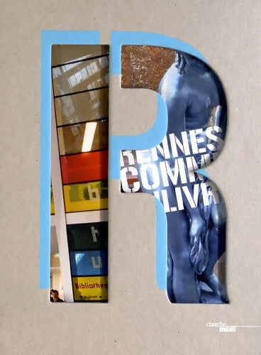 Livrenpoche : Rennes comme un livre - Collectif - Livre