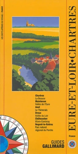 Livrenpoche : Eure-et-loir - chartres - Collectifs Gallimard Loisirs - Livre