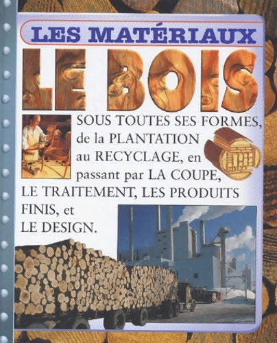 Livrenpoche : Le bois - Collectif - Livre