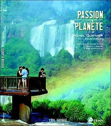 Livrenpoche : Passion planète - Michel Gunther - Livre