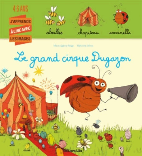 Livrenpoche : J'apprends a lire avec les images : Le grand cirque dugazon - dès 4 ans - Marie-Sabine Roger - Livre