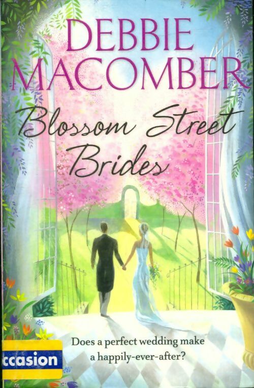 Livrenpoche : Blossom street brides - Debbie Macomber - Livre