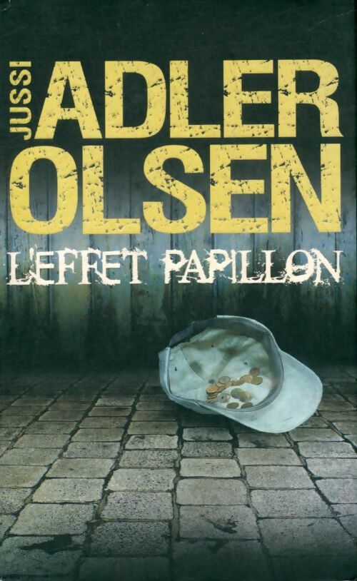 Livrenpoche : L'effet papillon - Jussi Adler-Olsen - Livre