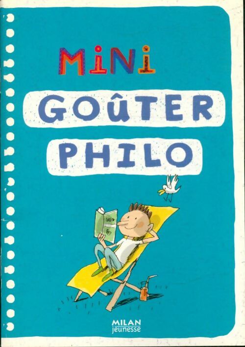 Mini goûter philo - Collectif -  Milan jeunesse - Livre