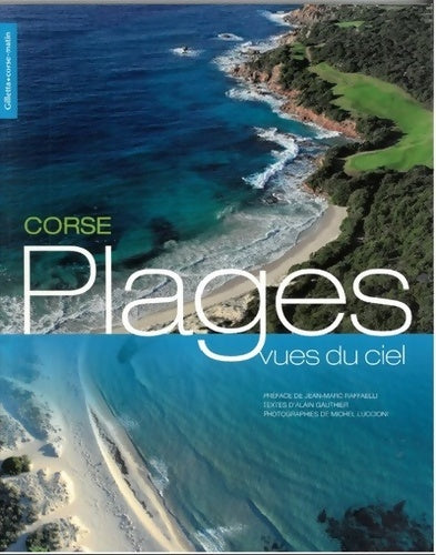 Livrenpoche : Plages de Corse vues du ciel - Alain Gauthier - Livre