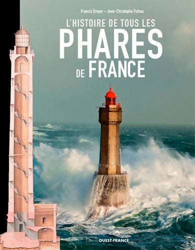 Livrenpoche : Histoire de tous les phares de France - Jean-Christophe Fichou - Livre