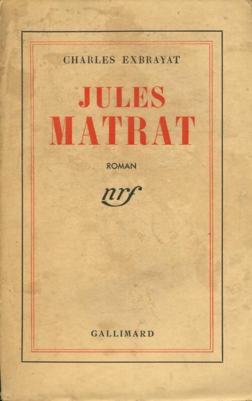 Livrenpoche : Jules Matrat - Charles Exbrayat - Livre