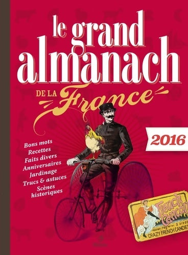 Livrenpoche : Le grand almanach de la France 2016 - Gérard Quiblier - Livre