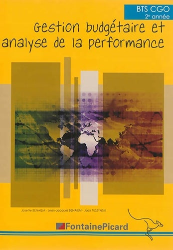 Livrenpoche : Gestion budgétaire et analyse de la performance BTS CGO 2e année - Josette Benaïem - Livre